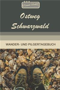 TRAVEL ROCKET Books Ostweg Schwarzwald Wander- und Pilgertagebuch