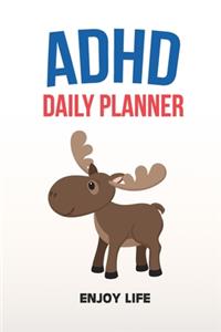 ADHD Daily Planner - Enjoy Life