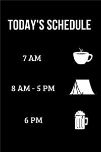 Today's Schedule Camping Journal