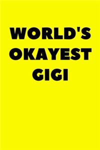 World's Okayest Gigi