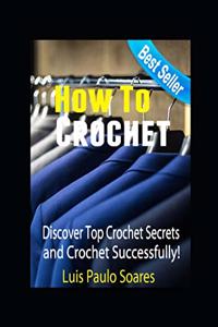 How to crochet