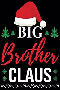 Big Brother Claus