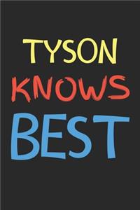Tyson Knows Best