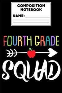 Composition Notebook Fourth Grade Squad