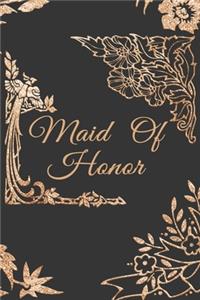 Maid Of Honor