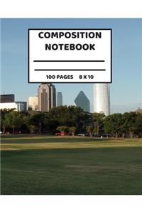 Composition Notebook 100 pages 8 x 10