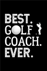 Best. Golf Coach. Ever.