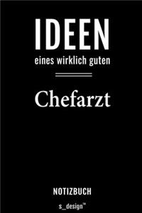 Notizbuch für Chefärzte / Chefarzt / Chefärztin