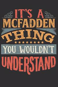 It's A Mcfadden Thing You Wouldn't Understand