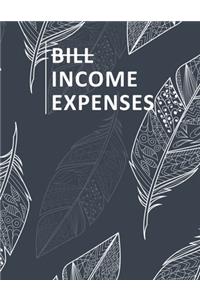 Bill Income Expenses