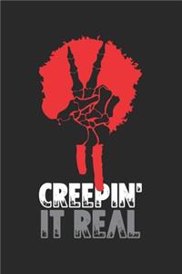 Creepin' It Real