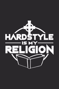 Hardstyle Is My Religion
