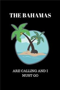 The Bahamas Are Calling And I Must Go - Vacation Journal