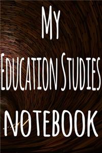 My Education Studies Notebook