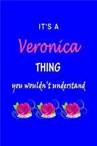 It's A Veronica Thing You Wouldn't Understand