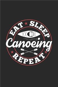 Eat Sleep Canoeing Repeat