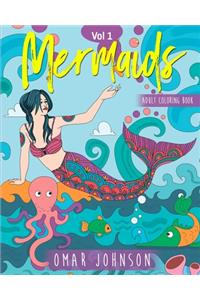 Mermaids Adult Coloring Book Vol 1