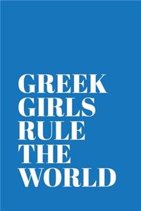 Greek Girls Rule the World Notebook