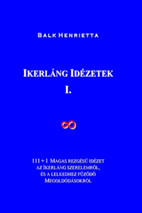 Ikerláng Idézetek