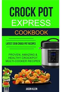 Crock Pot Express Cookbook
