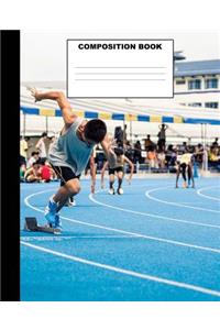Composition Book: Track and Field Composition Notebook. 132 Pages Wide Ruled 7.5x9.25