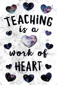 Teaching is a Work of Heart