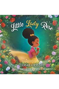 Little Lady Rose