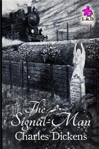 The Signal-Man