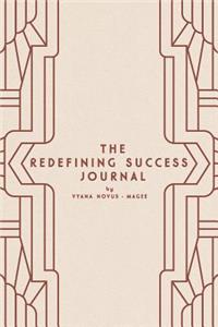 The Redefining Success Journal