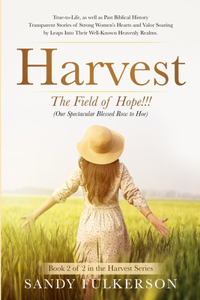 Harvest: The Field of Hope