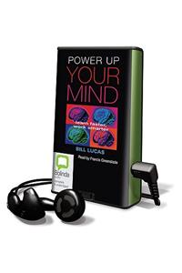 Power Up Your Mind