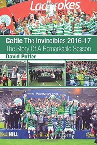 Celtic - The Invincibles 2016-17