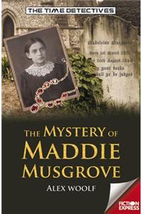 The Mystery of Maddie Musgrove