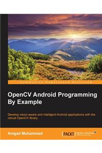 OpenCV Android Programming By Example