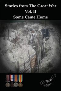 Stories from the Great War Vol II
