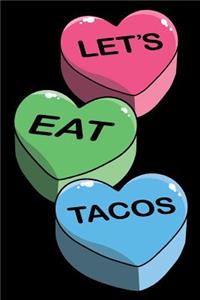 Lets Eat Tacos