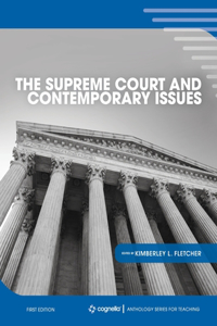 Supreme Court and Contemporary Issues