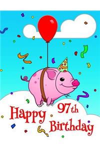 Happy 97th Birthday