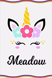 Meadow: Personal Notebook Personal Diary Unicorn Notebook Personalized Journal Customized Journal Unicorn Lover Personal Name Notebook