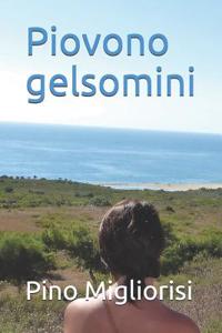 Piovono Gelsomini
