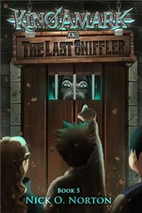 Kino Amark and The Last Sniffler