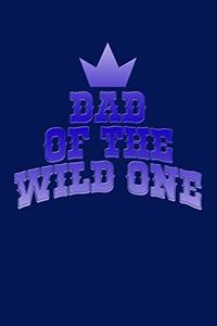 Dad of the Wild One
