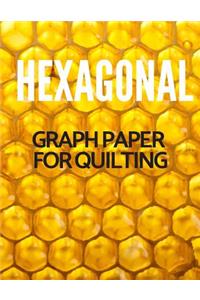 Hexagonal Graph Paper for Quilting