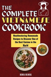 Complete Vietnamese Cookbook