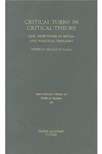 Critical Turns in Critical Theory