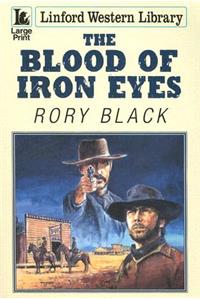 The Blood Of Iron Eyes