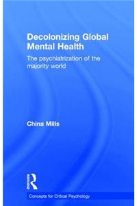 Decolonizing Global Mental Health