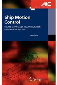 Ship Motion Control