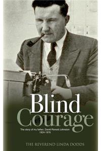 Blind Courage