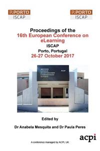 Ecel17 - Proceedings of the 16th European Conference on E-Learning